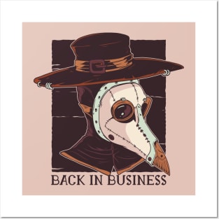 Back In Business Plague Doctor Posters and Art